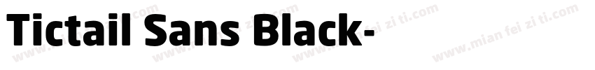 Tictail Sans Black字体转换